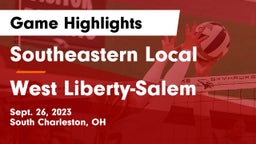 Southeastern Local  vs West Liberty-Salem  Game Highlights - Sept. 26, 2023