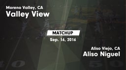 Matchup: Valley View High vs. Aliso Niguel  2016