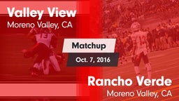 Matchup: Valley View High vs. Rancho Verde  2016