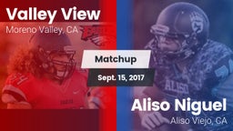Matchup: Valley View High vs. Aliso Niguel  2017