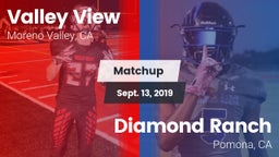 Matchup: Valley View High vs. Diamond Ranch  2019