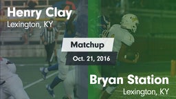 Matchup: Henry Clay High vs. Bryan Station  2016
