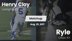 Matchup: Henry Clay High vs. Ryle  2017