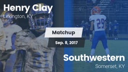 Matchup: Henry Clay High vs. Southwestern  2017