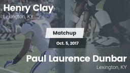 Matchup: Henry Clay High vs. Paul Laurence Dunbar 2017