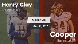 Matchup: Henry Clay High vs. Cooper  2017