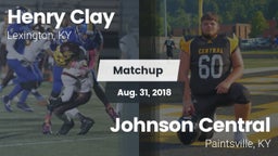 Matchup: Henry Clay High vs. Johnson Central  2018