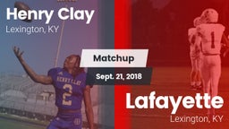 Matchup: Henry Clay High vs. Lafayette  2018