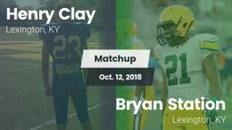 Matchup: Henry Clay High vs. Bryan Station  2018