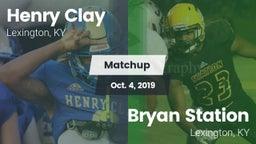 Matchup: Henry Clay High vs. Bryan Station  2019