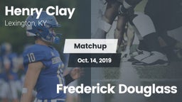 Matchup: Henry Clay High vs. Frederick Douglass 2019