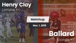 Matchup: Henry Clay High vs. Ballard  2019