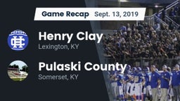 Recap: Henry Clay  vs. Pulaski County  2019