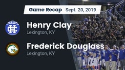 Recap: Henry Clay  vs. Frederick Douglass 2019