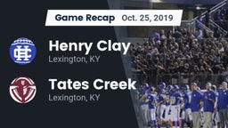 Recap: Henry Clay  vs. Tates Creek  2019