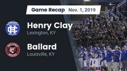 Recap: Henry Clay  vs. Ballard  2019