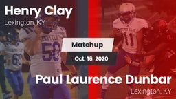 Matchup: Henry Clay High vs. Paul Laurence Dunbar  2020