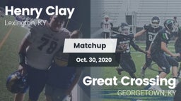 Matchup: Henry Clay High vs. Great Crossing  2020