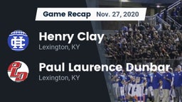 Recap: Henry Clay  vs. Paul Laurence Dunbar  2020