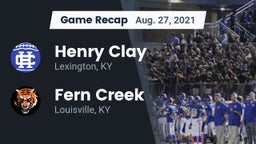 Recap: Henry Clay  vs. Fern Creek  2021