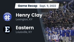 Recap: Henry Clay  vs. Eastern  2022