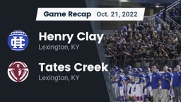 Recap: Henry Clay  vs. Tates Creek  2022