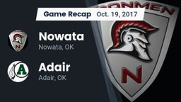 Recap: Nowata  vs. Adair  2017