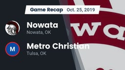 Recap: Nowata  vs. Metro Christian  2019