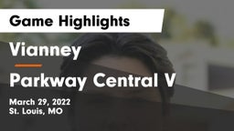 Vianney  vs Parkway Central V Game Highlights - March 29, 2022