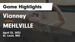 Vianney  vs MEHLVILLE Game Highlights - April 23, 2022