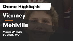 Vianney  vs Mehlville  Game Highlights - March 29, 2023