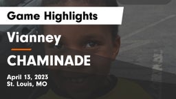 Vianney  vs CHAMINADE Game Highlights - April 13, 2023