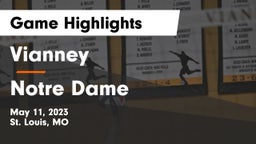 Vianney  vs Notre Dame  Game Highlights - May 11, 2023