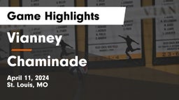 Vianney  vs Chaminade  Game Highlights - April 11, 2024