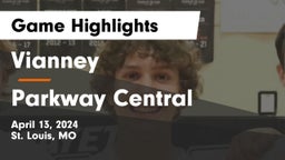 Vianney  vs Parkway Central  Game Highlights - April 13, 2024