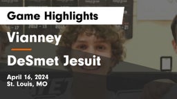 Vianney  vs DeSmet Jesuit Game Highlights - April 16, 2024