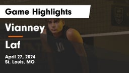 Vianney  vs Laf Game Highlights - April 27, 2024