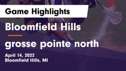 Bloomfield Hills  vs grosse pointe north Game Highlights - April 14, 2022