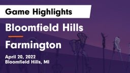 Bloomfield Hills  vs Farmington  Game Highlights - April 20, 2022