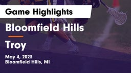 Bloomfield Hills  vs Troy  Game Highlights - May 4, 2023