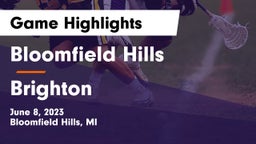 Bloomfield Hills  vs Brighton  Game Highlights - June 8, 2023