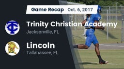 Recap: Trinity Christian Academy vs. Lincoln  2017