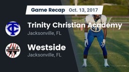 Recap: Trinity Christian Academy vs. Westside  2017