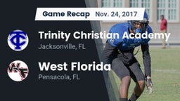Recap: Trinity Christian Academy vs. West Florida  2017