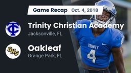 Recap: Trinity Christian Academy vs. Oakleaf  2018
