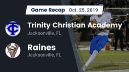 Recap: Trinity Christian Academy vs. Raines  2019