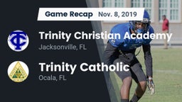 Recap: Trinity Christian Academy vs. Trinity Catholic  2019