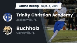 Recap: Trinity Christian Academy vs. Buchholz  2020