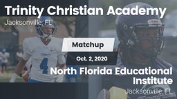 Matchup: Trinity Christian vs. North Florida Educational Institute  2020