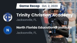 Recap: Trinity Christian Academy vs. North Florida Educational Institute  2020
